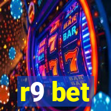 r9 bet